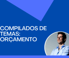 COMPILADO DE TEMAS - ORÇAMENTO